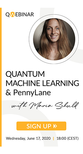 QWebinar: Quantum Machine Learning and PennyLane by Maria Schuld